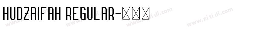hudzaifah Regular字体转换